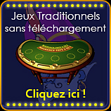 jeux de traditionnels sans t&eacute;l&eacute;chargement