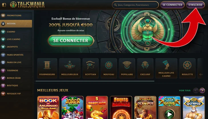 Cliquez sur le bouton INSCRIPTION pour s'enregistrer sur le casino en ligne TALISMANIA