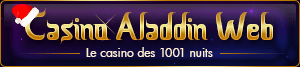 Casino Aladdin Web - Guide des meilleurs casino en ligne sur Internet