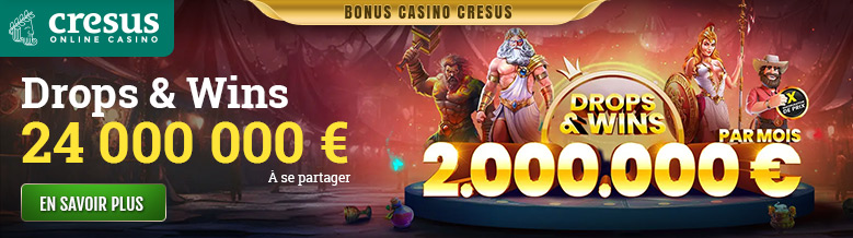 Bonus Drops & Wins du Casino Cresus